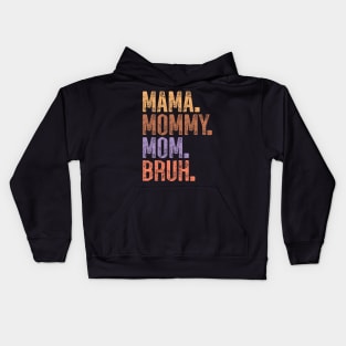 Retro Mama Mommy Mom Bruh Mothers day gift Kids Hoodie